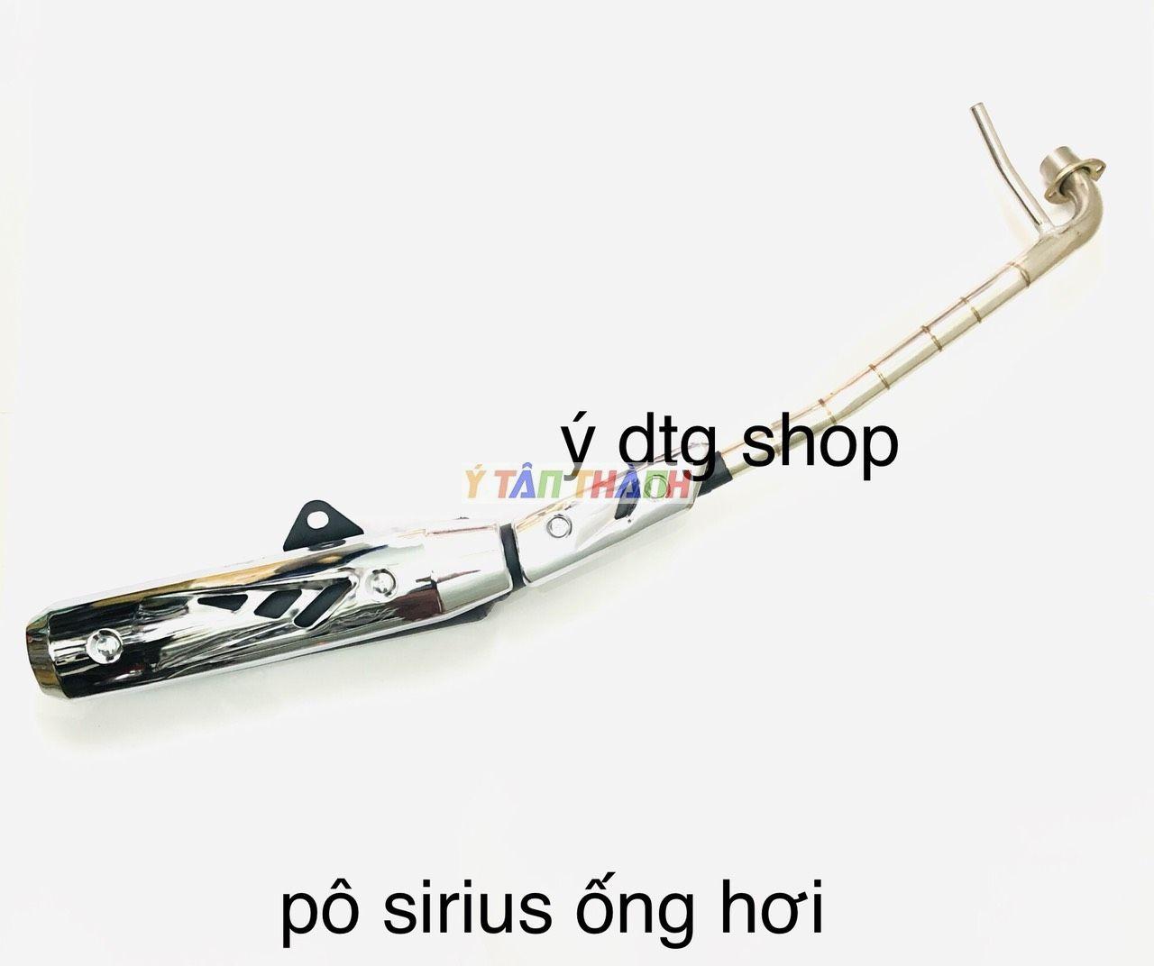 Pô Xe Sirius Ống Hơi