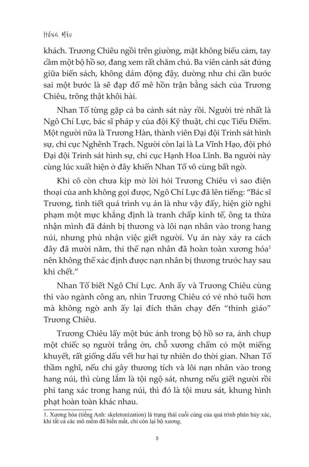 Nhật Ký Pháp Y: Da Người, Đuốc Sống Và “Đá Hồng"