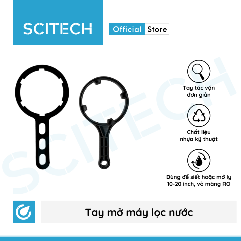 [HCM]Tay mở máy lọc nước - Scitech Water