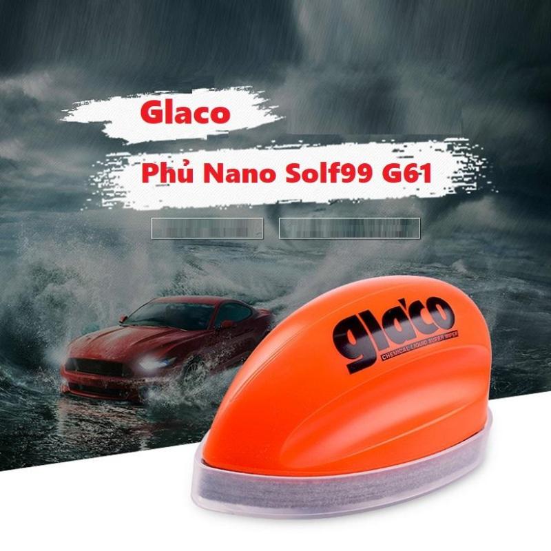 Bình phủ nano chống nước cho kính lái xe ô tô Glaco Solf99 G61