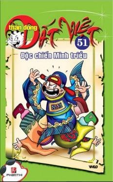 Fahasa - thần đồng đất việt 51 - độc chiến minh triều