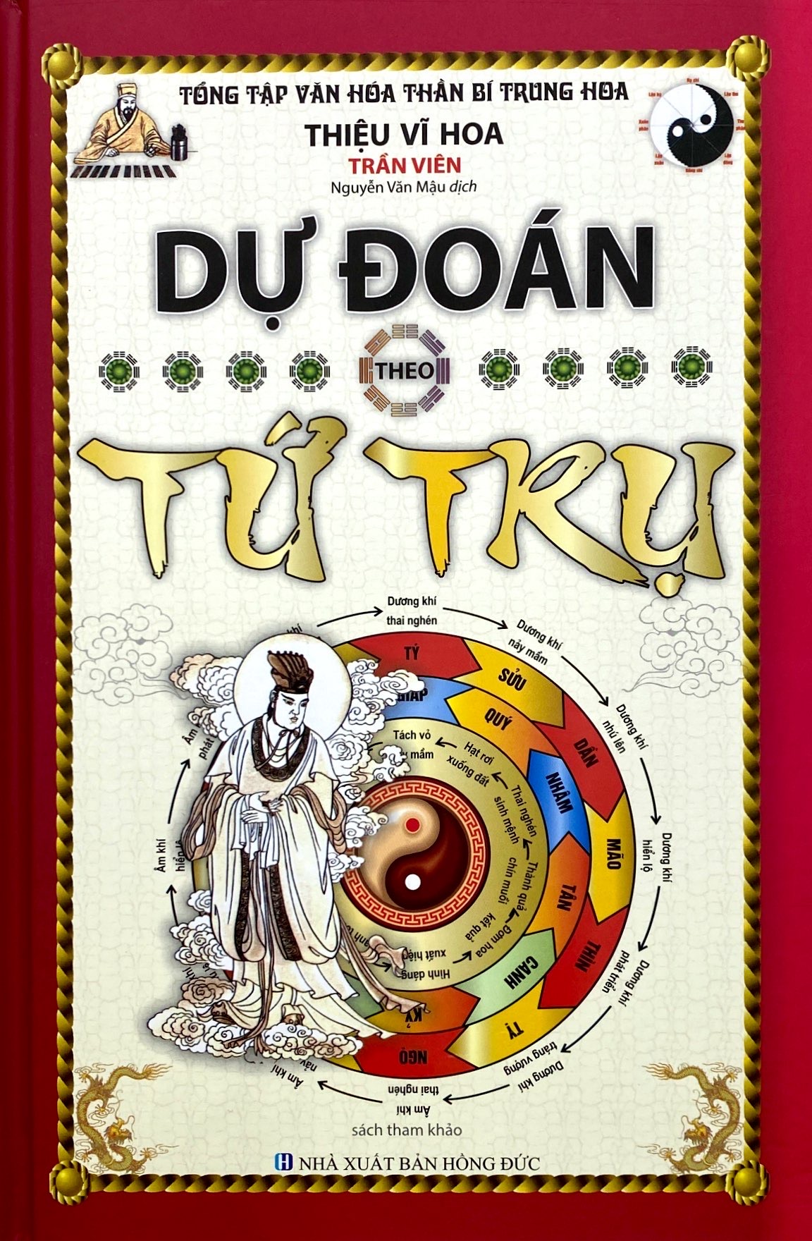 Dự Đoán Theo Tứ Trụ - Thiệu Vĩ Hoa