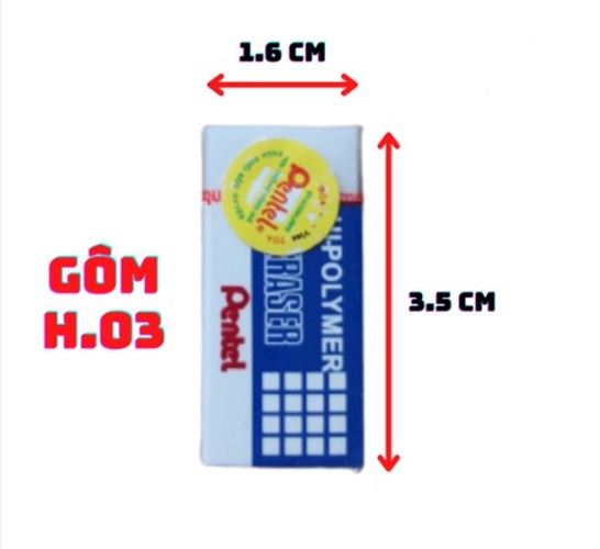 Gôm bút chì Pentel H.03 H.05