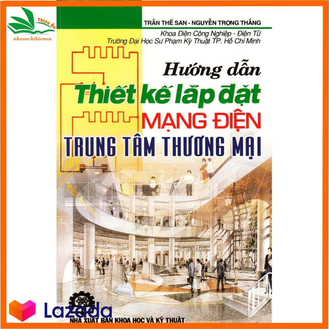 Hướng dẫn thiết kế lắp đặt mạng điện trung tâm thương mại