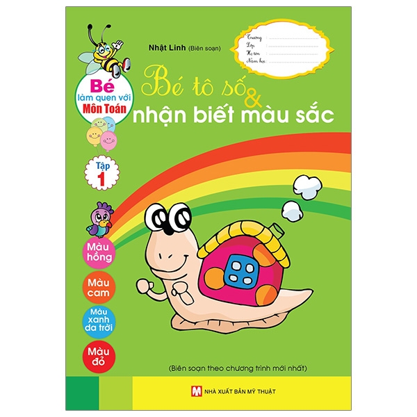 Fahasa - bé làm quen với môn toán - bé tô số và nhận biết màu sắc: quyển 1