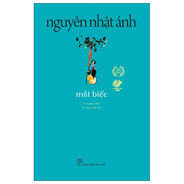 Mắt Biếc (Tái Bản 2022) - Nguyễn Nhật Ánh