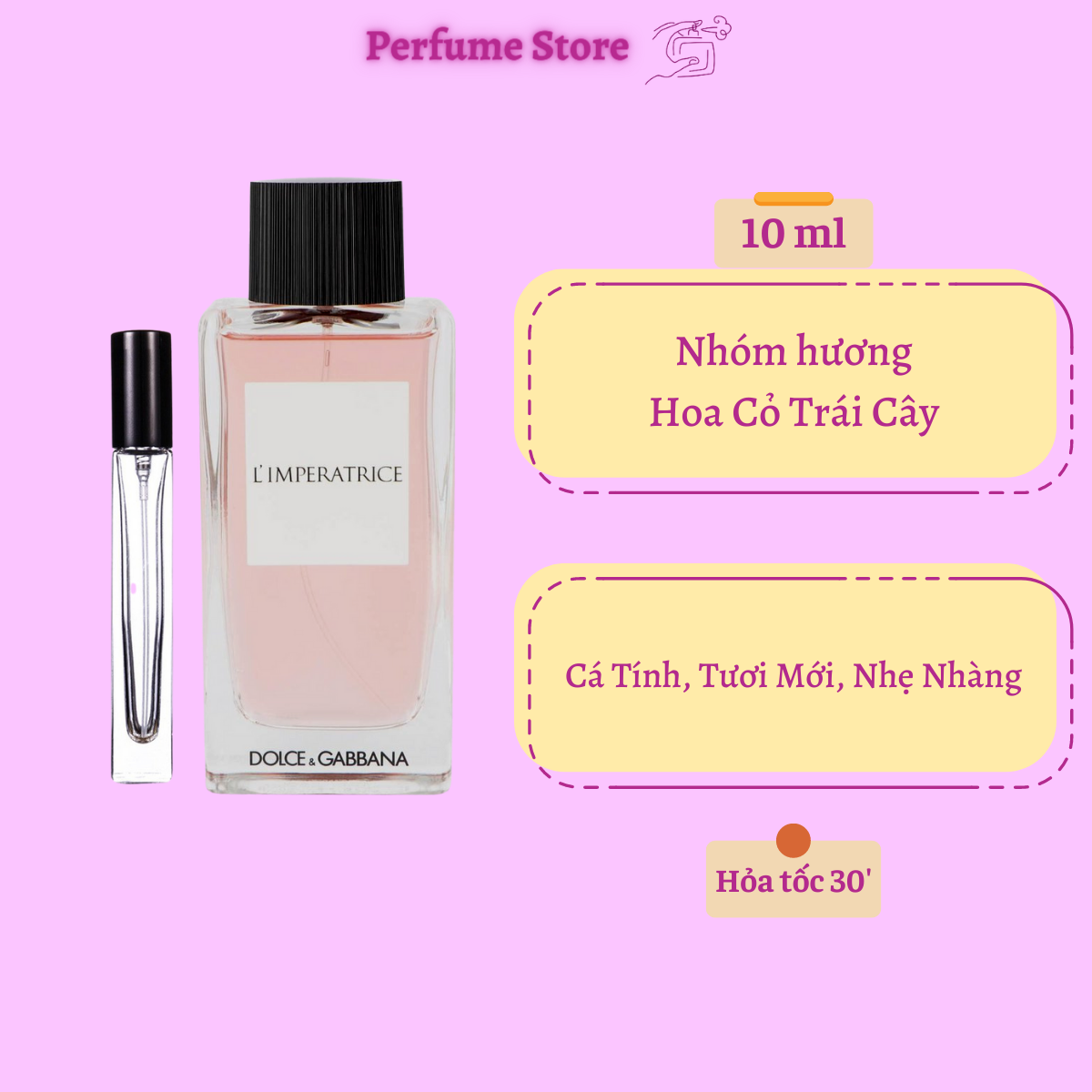 Mẫu nước hoa D&G L' Imperatrice Limited Edition 10ml