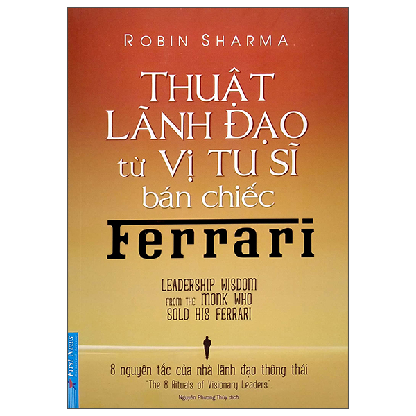 Thuật lãnh đạo từ vị tu sĩ bán chiếc ferrari