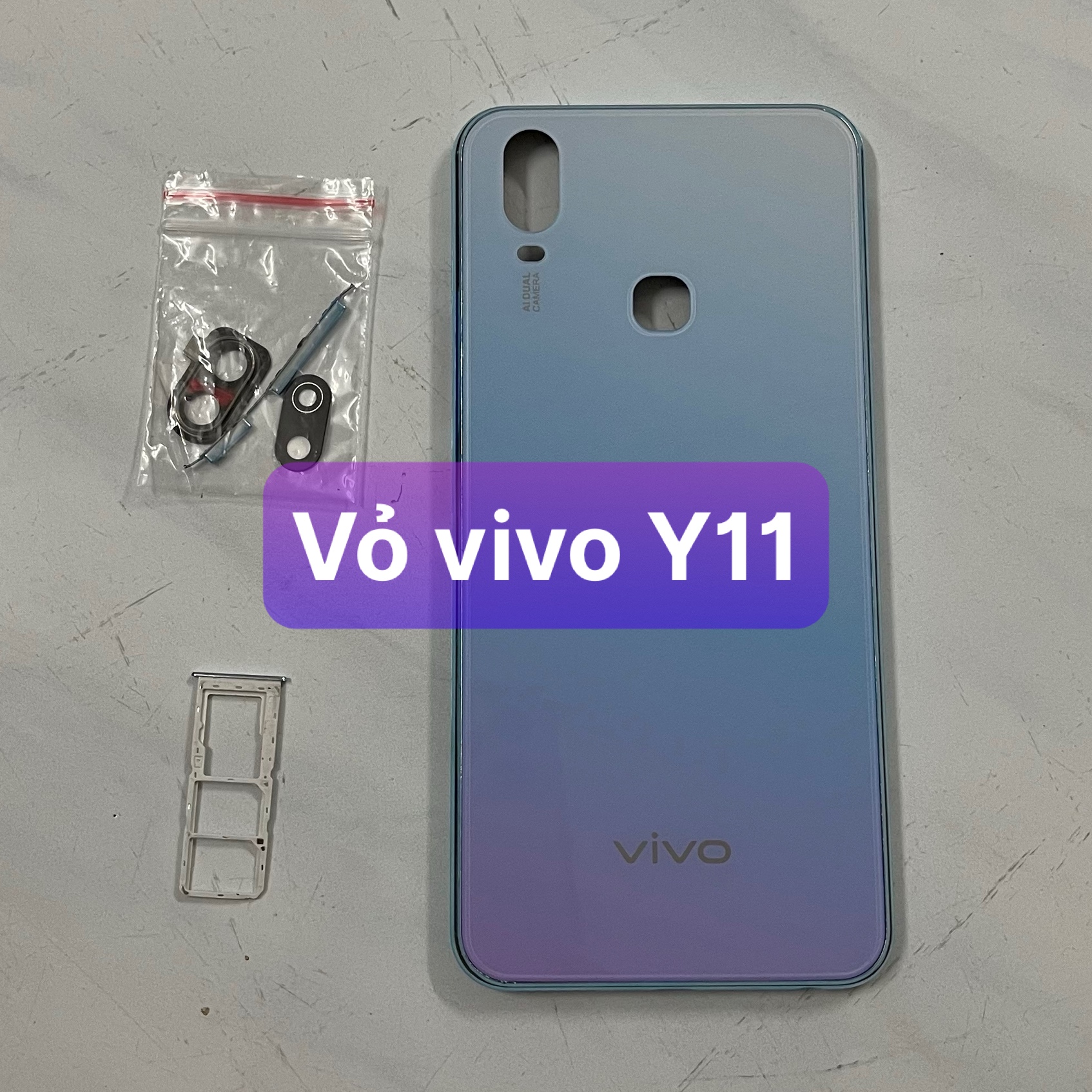 lưng vỏ vivo Y11 ,kèm khay sim,phím,kính camera,ko xương
