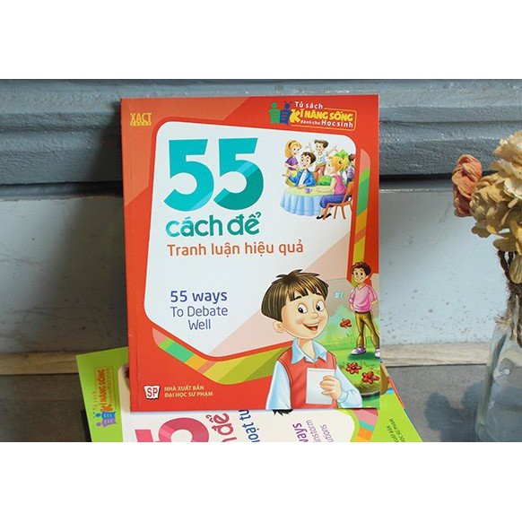 Sách: 55 Cách Để Tranh Luận Hiệu Quả