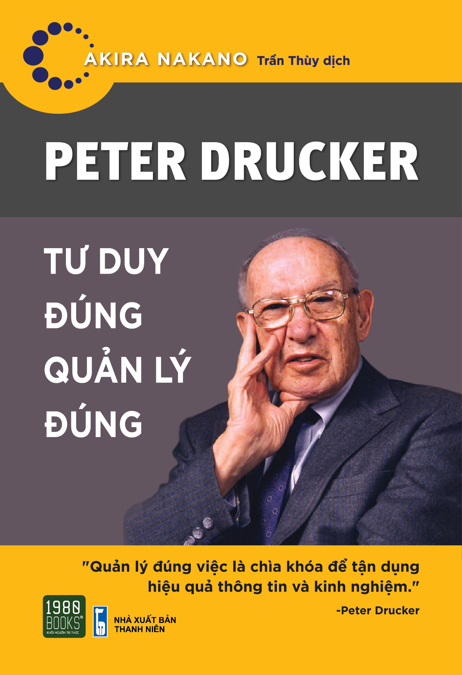 Sách - peter drucker - tư duy đúng, quản lý đúng