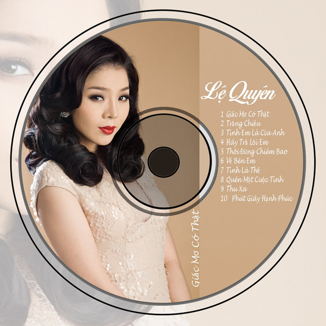 CD GIẤC MƠ CÓ THẬT LỆ QUYÊN LOSSLESS