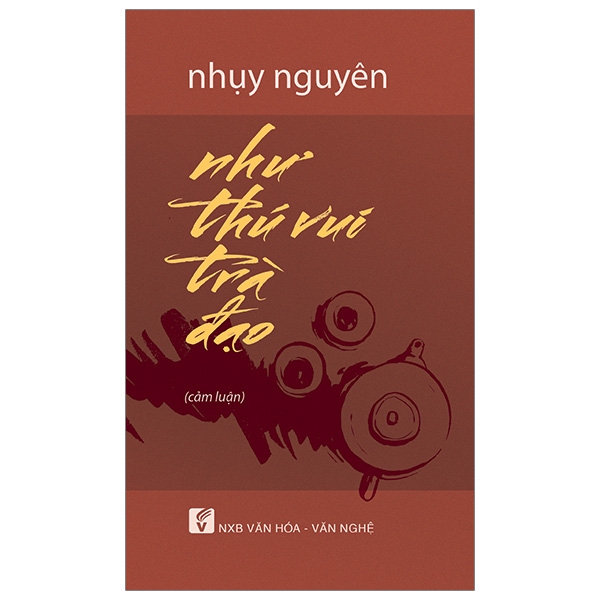 Fahasa - Như Thú Vui Trà Đạo
