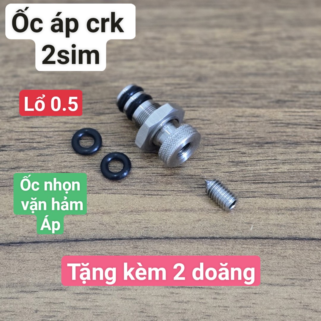 Ốc chỉnh áp cricket 2 sim , có ốc hảm