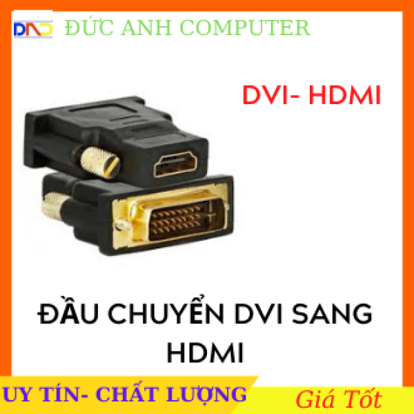 Bảng giá Đầu chuyển DVI 24+1 to HDMI | cục chuyển dvi ra hdmi, Dvi to Hdmi, Loại Tốt Phong Vũ