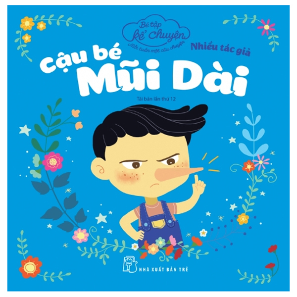 Fahasa - bé tập kể chuyện - cậu bé mũi dài