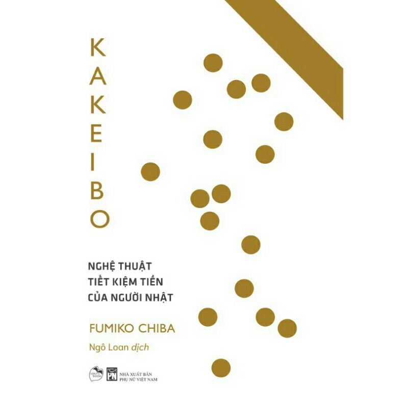 Sách - Kakeibo - Nghệ Thuật Tiết Kiệm Tiền Của Người Nhật (Dạng Sổ Tay)