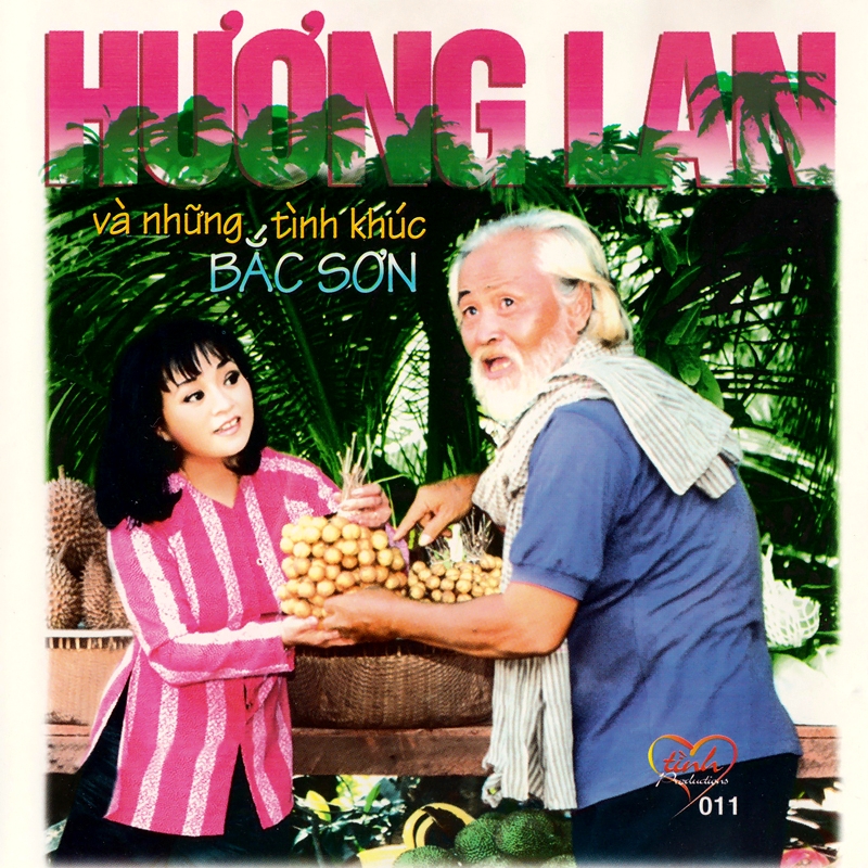 Tình cd011 - hương lan và những tình khúc bắc sơn