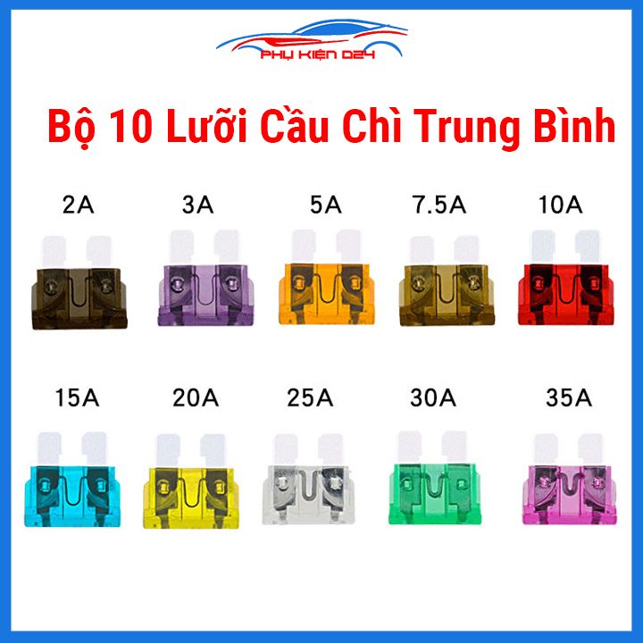 Bộ 10 lưỡi cầu chì ô tô, xe hơi cỡ trung bình đủ loại 2A-40A