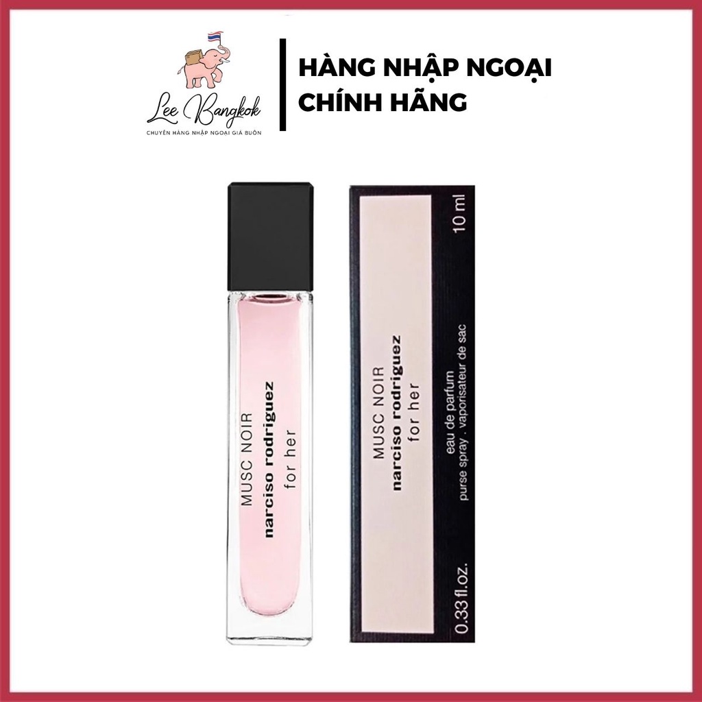 Nước hoa mini nữ narciso rodriguez musc noir for her edp perfume chuẩn auth cực thơm 10ml