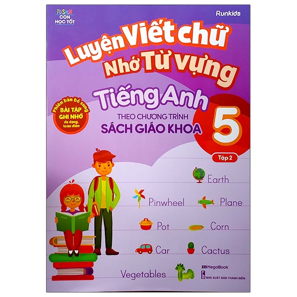 Fahasa - Luyện Viết Chữ Nhớ Từ Vựng Tiếng Anh Theo Chương Trình Sách Giáo Khoa Lớp 5 - Tập 2