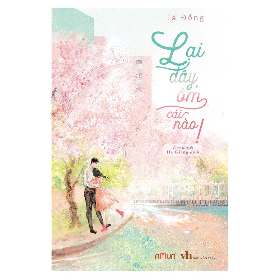 Lại đây, ôm cái nào! - tả đồng