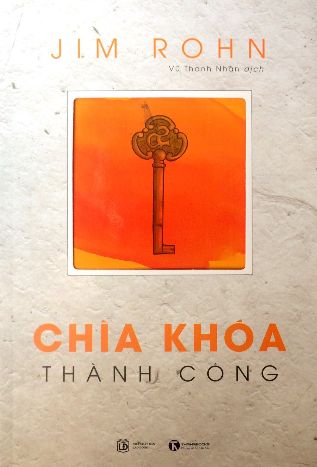 Chìa khóa thành công - Jim Rohn