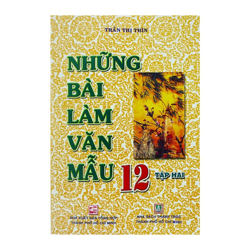 Những bài làm văn mẫu lớp 12 - tập 2