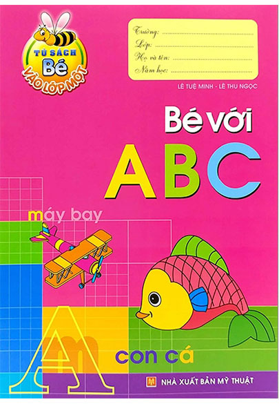 Sách - tủ sách bé vào lớp một - bé với abc - phương nam book