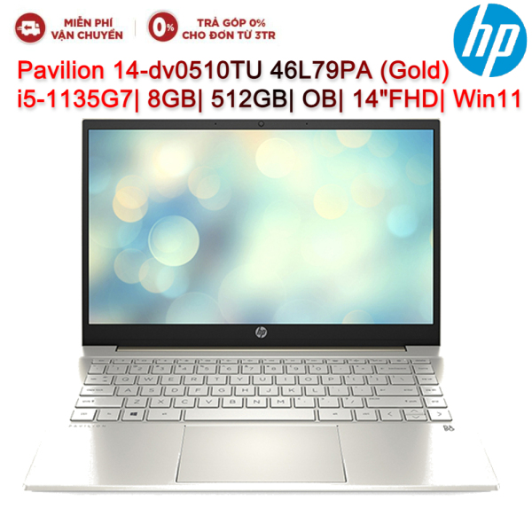 Bảng giá Laptop HP Pavilion 14-dv0510TU 46L79PA i5-1135G7| 8GB| 512GB| OB| 14FHD| Win11 (Gold) Phong Vũ