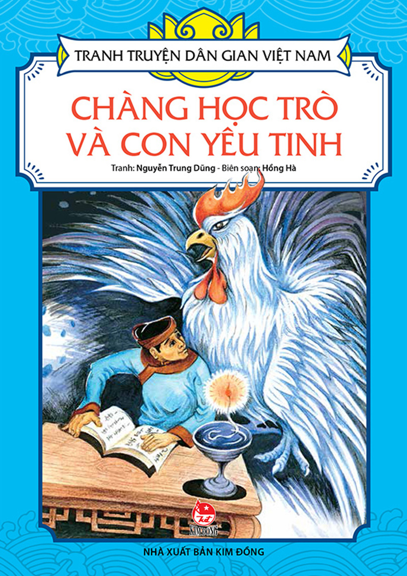 Kim Đồng - Tranh truyện dân gian Việt Nam - Chàng học trò và con yêu tinh
