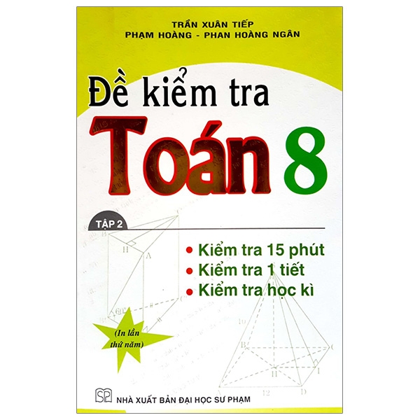 Fahasa - Đề Kiểm Tra Toán 8 - Tập 2