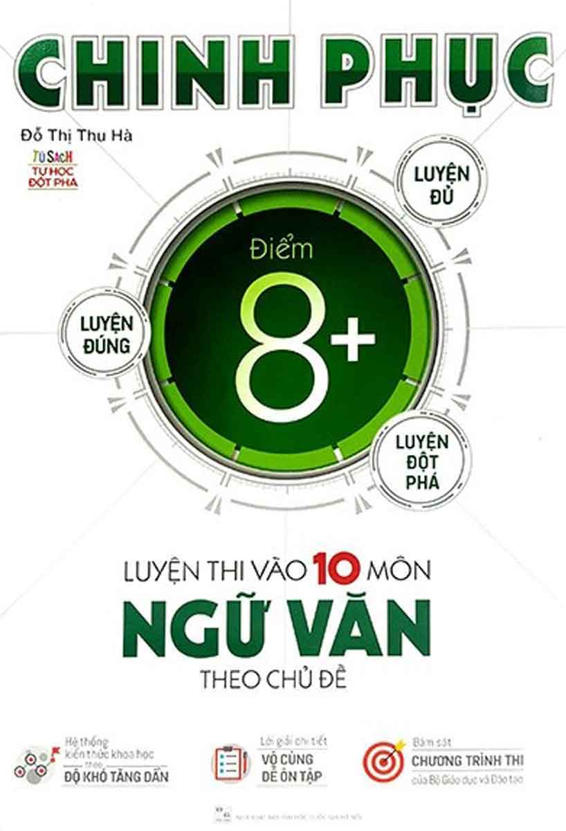 Chinh phục điểm 8 + luyện thi vào 10 môn Ngữ Văn