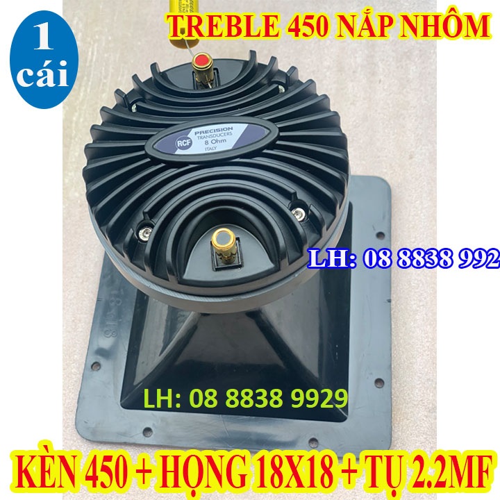 Loa treble kèn 450 rcf nắp nhôm + họng 18x18+ tụ xịn 2.2 - nhập khẩu - giá 1 cái