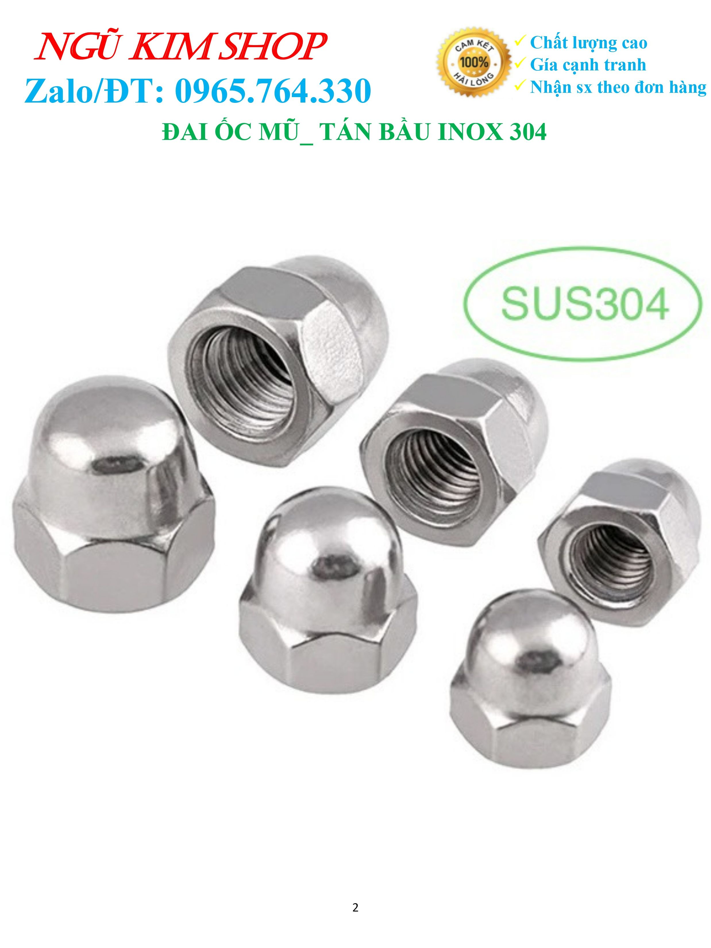 ĐAI ỐC MŨ _ TÁN BẦU M4, M5, M6, M8 INOX 304