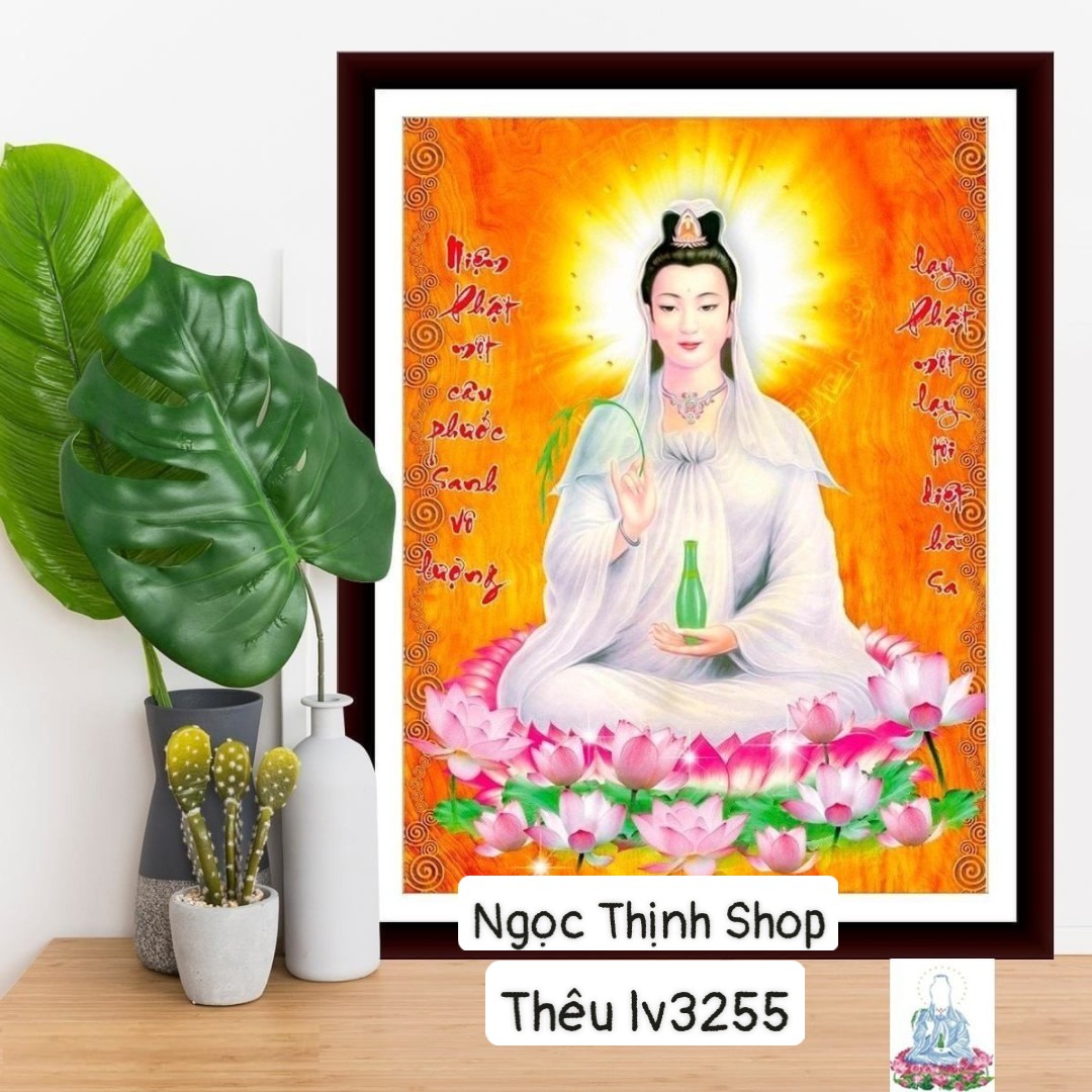 Tranh thêu chữ thập lv3255 mẫu mới Quan Âm Bồ Tát-KT: 42cmx55cm Siêu Thị Tranh Thêu
