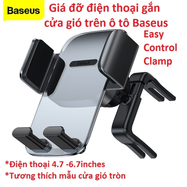 Giá đỡ điện thoại gắn cửa gió ô tô (tương thích cửa gió tròn) Baseus Easy Control Clamp Round Air Outlet