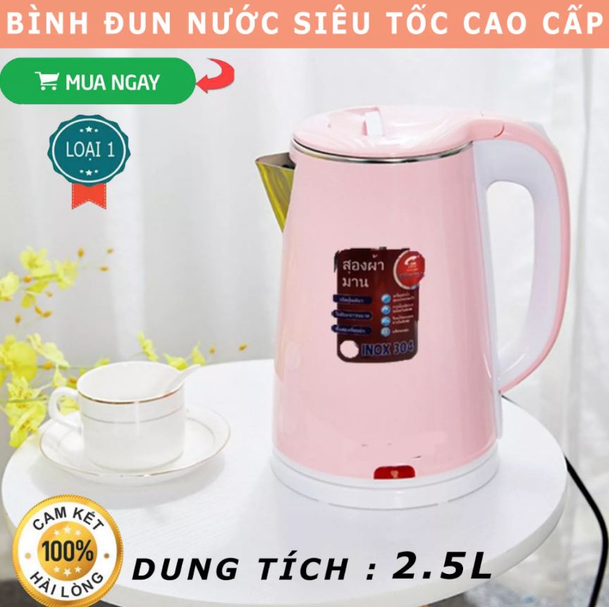 Bình Đun Siêu Tốc Thái Lan 2.5L BH 1 Năm