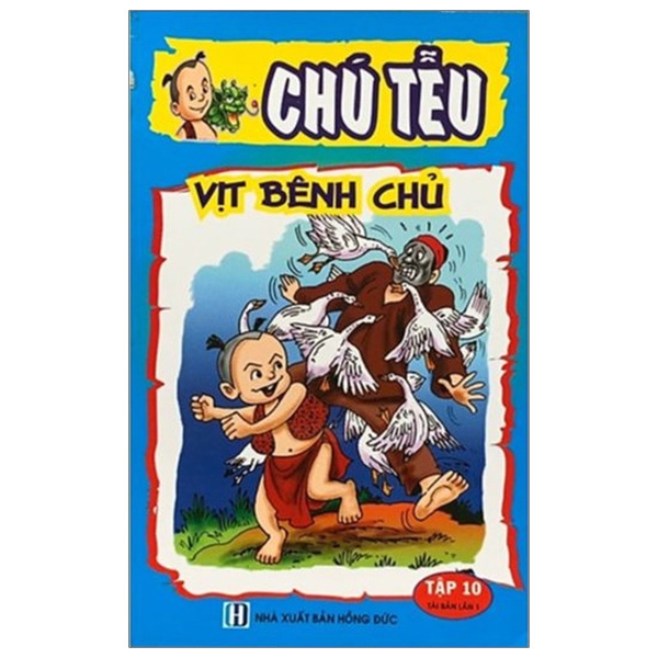 Fahasa - Chú Tễu - Tập 10 - Vịt Bênh Chủ
