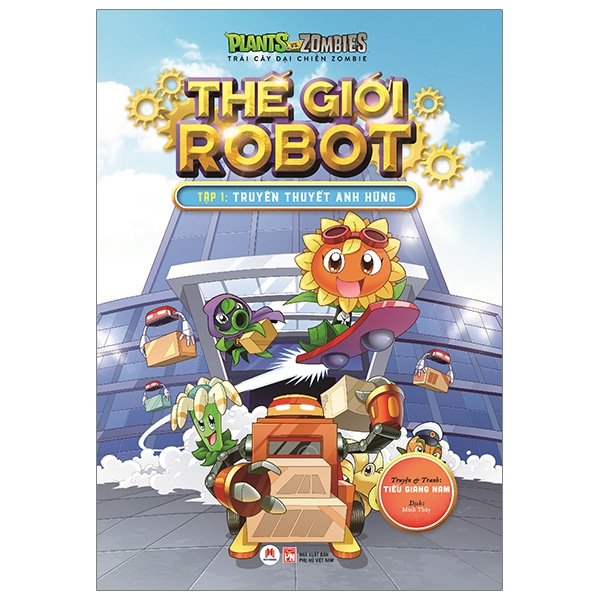 Fahasa - trái cây đại chiến zombie - thế giới robot - tập 1: truyền thuyết anh hùng