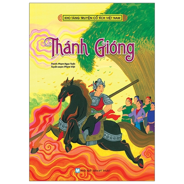 Fahasa - Kho Tàng Truyện Cổ Tích Việt Nam - Thánh Gióng