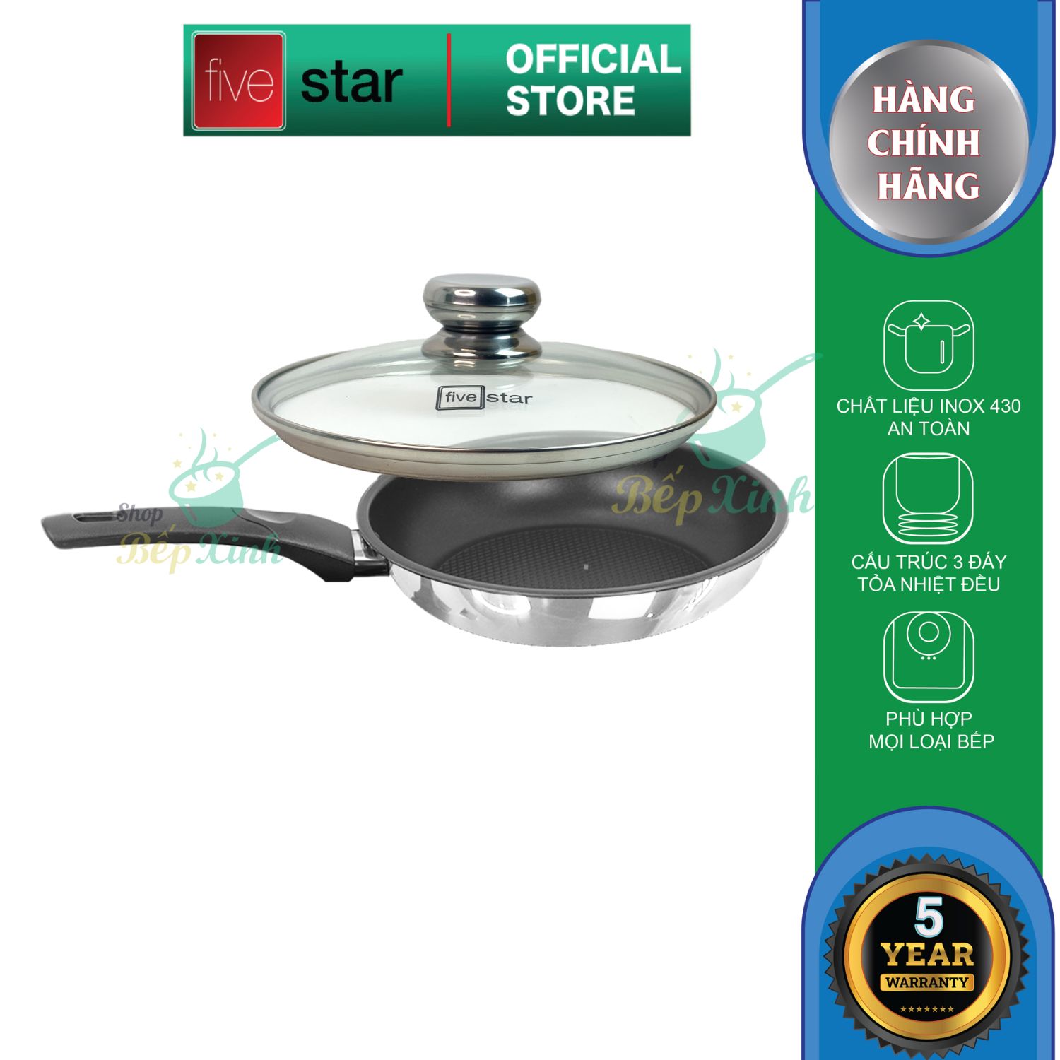 Chảo chống dính có nắp inox 430 cao cấp FiveStar 3 đáy ( 16cm / 20cm / 22cm /24cm /26cm / 28cm / 30cm /32cm ) - chảo bếp từ cao cấp - Shop Bếp Xinh