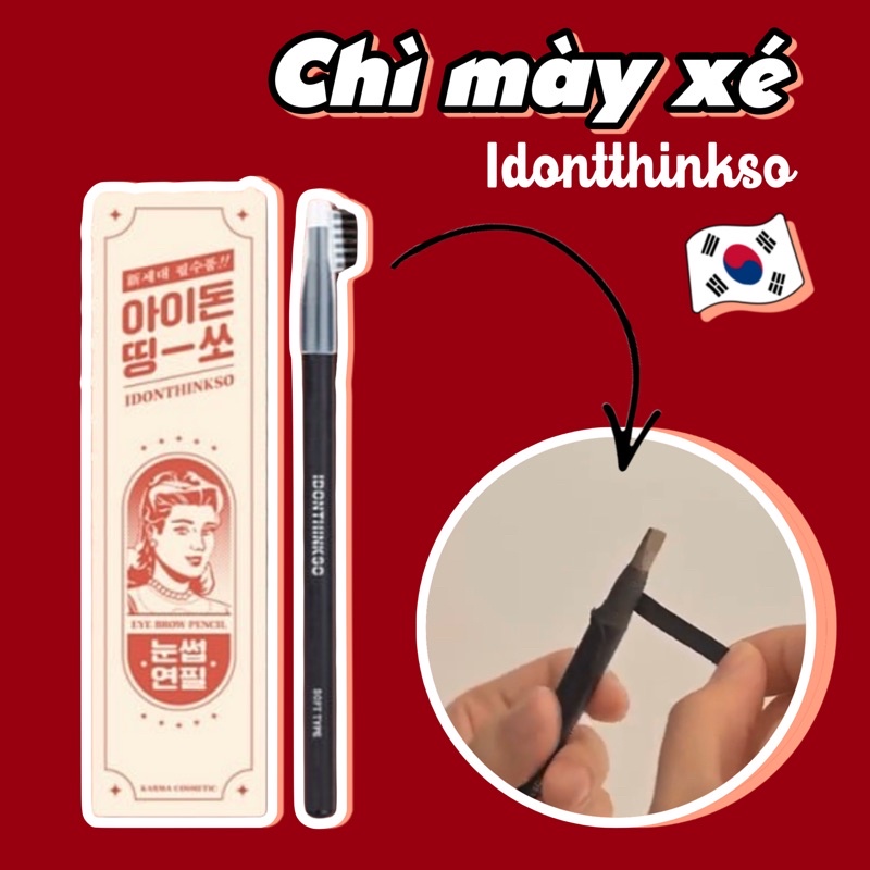 Chì mày xé IDONTTHINKSO
