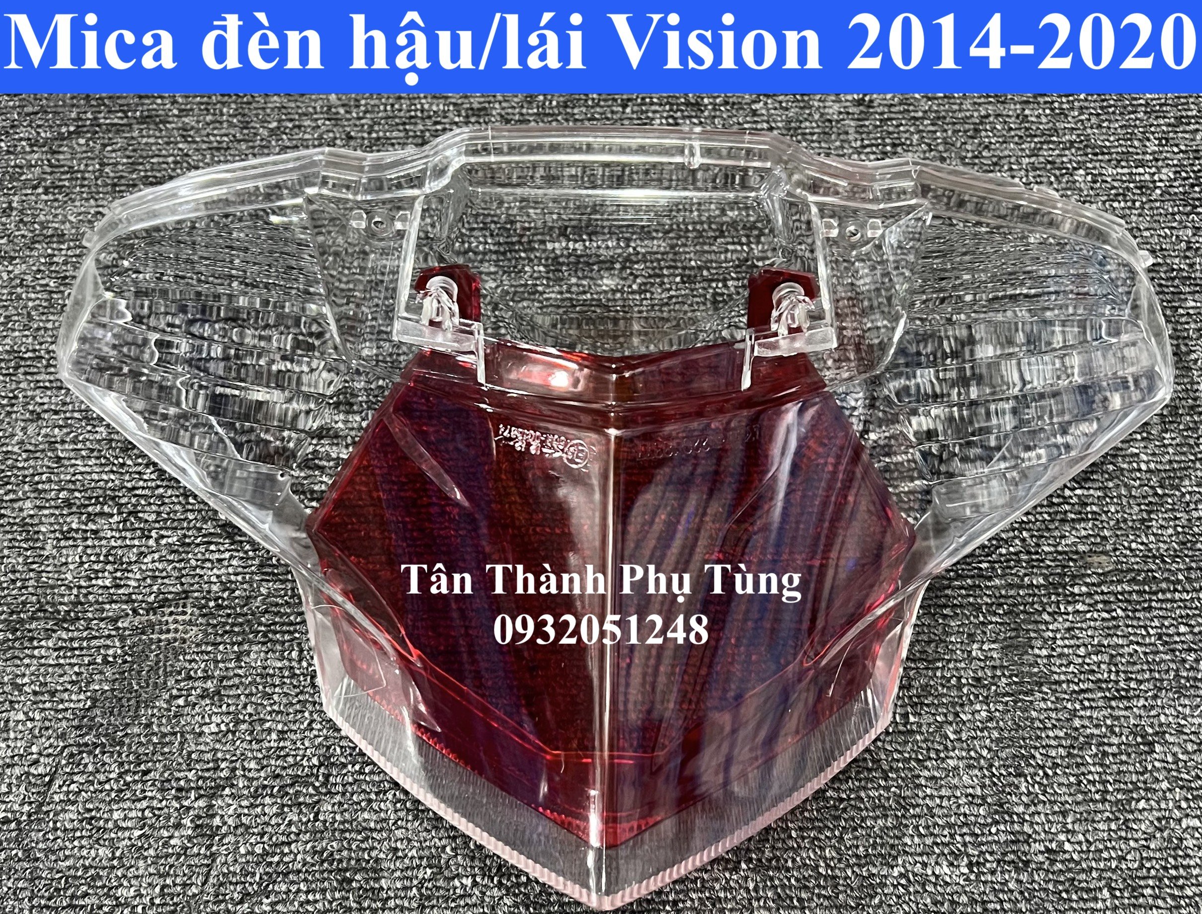 Mica đèn hậu, đèn lái vision 2014-2020