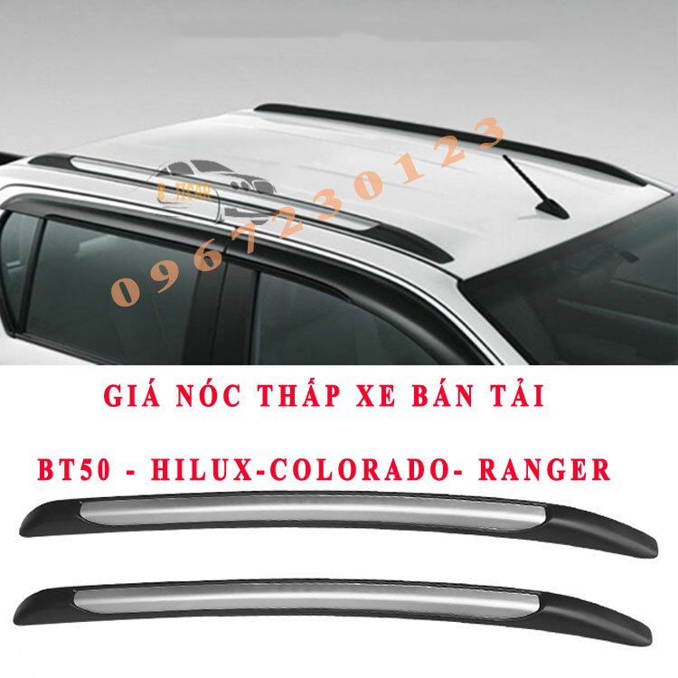 Hai thanh giá nóc xe bán tải dán thấp ranger, bt50, colorado, hilux