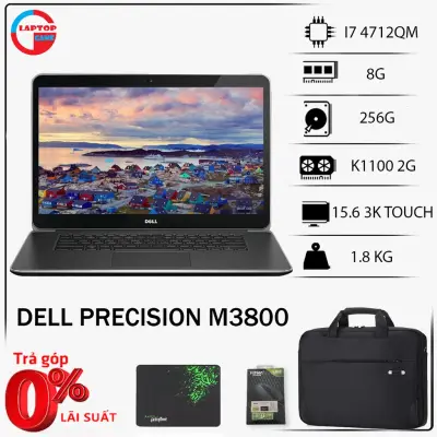 [Trả góp 0%] Laptop Dell Precision M3800 (i7 4720HQ, 8G, 256G, Quadro K1100M 2G, 15.6IN 3K CẢM ỨNG)