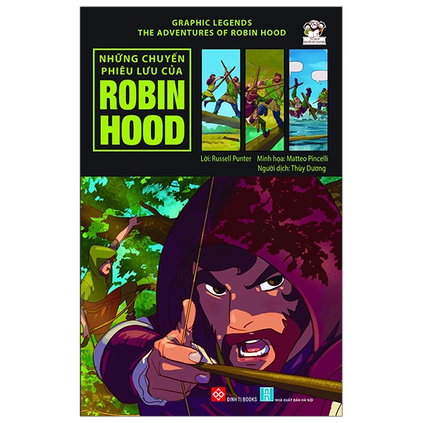 Fahasa - Graphic Legends - The Adventures Of Robin Hood - Những Chuyến Phiêu Lưu Của Robin Hood