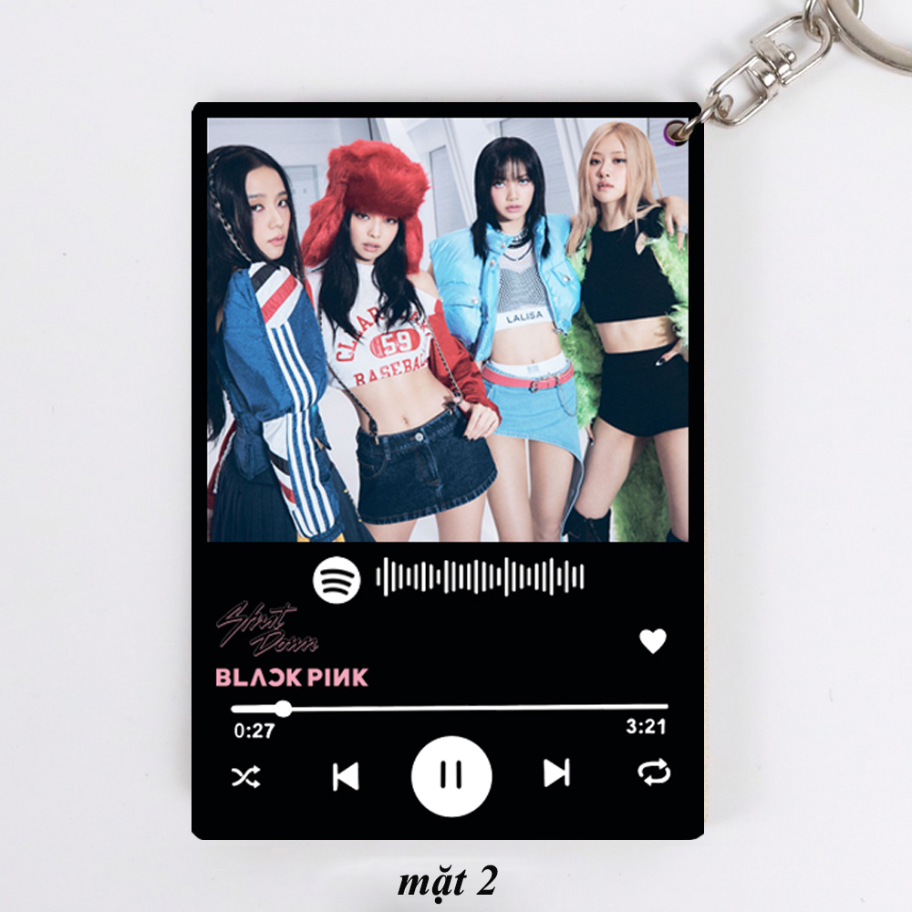Móc khóa spotify Blackpink ( 2 mặt khác nhau)