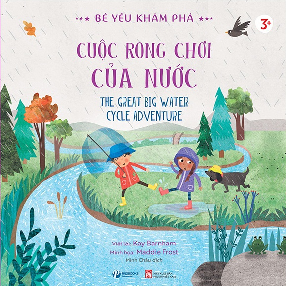Sách - Bé yêu khám phá - Cuộc rong chơi của nước