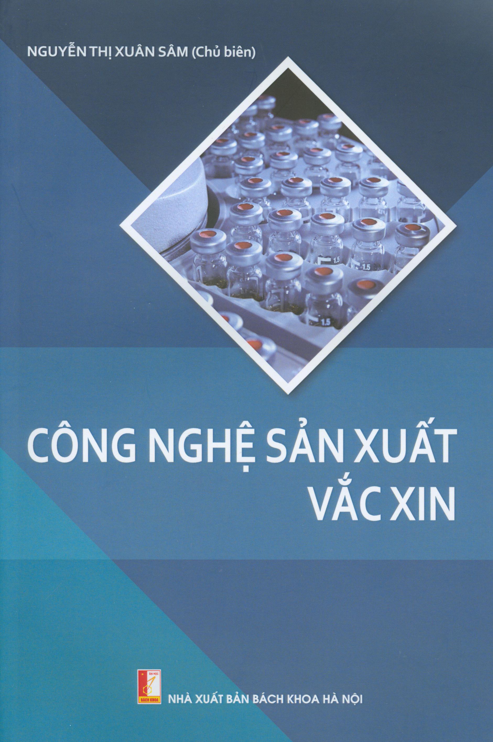 Công nghệ sản xuất Vắc Xin